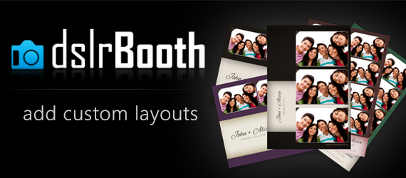 dslrbooth get custom photo booth templates layouts